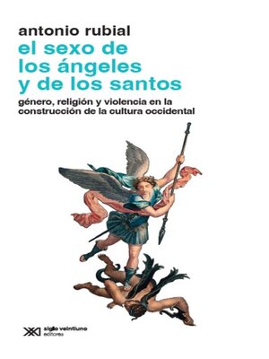 cover image of El sexo de los ángeles y de los santos